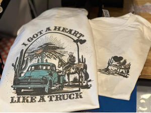 Heart like a Truck T-Shirt